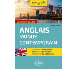 Spécialité LLCER. Anglais monde contemporain 1re et Tle