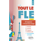 Tout le FLE (Français langue étrangère) - A1-A2