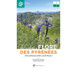 Découvrir la flore des Pyrénées