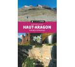 Le Guide Rando Haut-Aragon (2e ed)