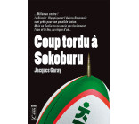 Coup tordu a sokoburu