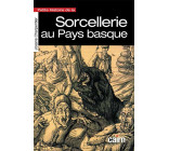 Petite histoire de la Sorcellerie au Pays basque