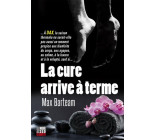 La cure arrive à terme