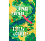 La part sauvage