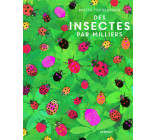 Des insectes par milliers