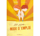 Zizi, zézette : mode d'emploi