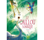 Le caillou magique