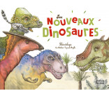 LES NOUVEAUX DINOSAURES