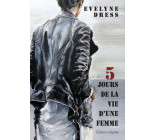 5 jours de la vie d'une femme - roman