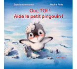 Oui, TOI ! Aide le petit pingouin !