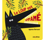 Le loup est affamé