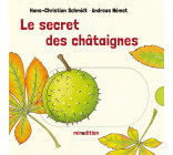 Le secret des châtaignes