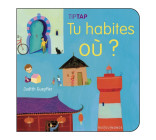 TU HABITES OU ?