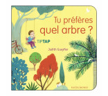 Tu préfères quel arbre ?