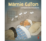 MAMIE COTON COMPTE LES MOUTONS