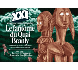 REVUE XXI N° 62 - Le fantôme du Quai Branly