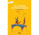 LES LAMINAK DU PONT D ENFER