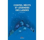 Contes, récits et légendes des Landes