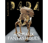 Animaux fantastiques (revue DADA 276)