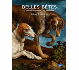 Belles Bêtes - Chefs-d'oeuvre de l'art animalier