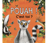 POUAH ! C'EST TOI ?