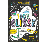 AGENDA SCOLAIRE 2022-2023 - 100% GLISSE - ROLLER SKATE TROTTINETTE