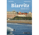 Biarritz - Parcours en ville