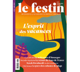 LE FESTIN N 126 - L'ESPRIT DES VACANCES