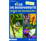 Plus de biodiversité, moins de ravageurs !