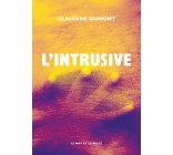 L'Intrusive