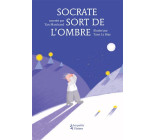 Socrate sort de l'ombre