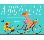 A bicyclette