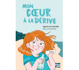 Mon cœur à la dérive