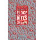 Eloge des petites bites - Pour en finir avec la dictature viriliste