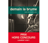 Demain la brume