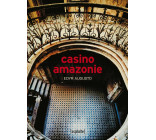 Casino Amazonie