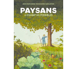 Paysans, le champ des possibles