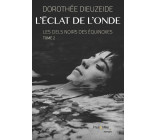 L'éclat de l'onde