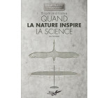 Biomimetisme - Quand la nature inspire la science - (Collect