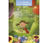 Alice et le jardin extraordinaire