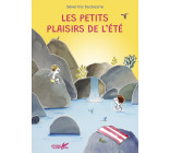 Les petits plaisirs de l'été