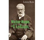 Victor hugo et l'islam