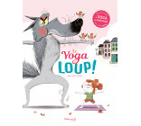 Le yoga du loup 