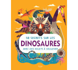 50 SECRETS SUR LES DINOSAURES