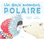 UN DOUX MOMENT POLAIRE