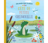 L'ÉTÉ DE PETITE GRENOUILLE (COLL. UNE ANNÉE DANS LA NATURE)