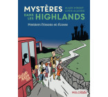 Mystères dans les Highlands (tome 1) - Premiers frissons en