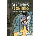 Mystères à Londres tome 3 -  Le trésor de Captain Kidd