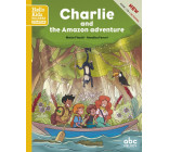 Charlie and the Amazon adventure  (starter level) - Livre +