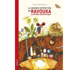 La grande expédition de Ravouka la souris scientifique